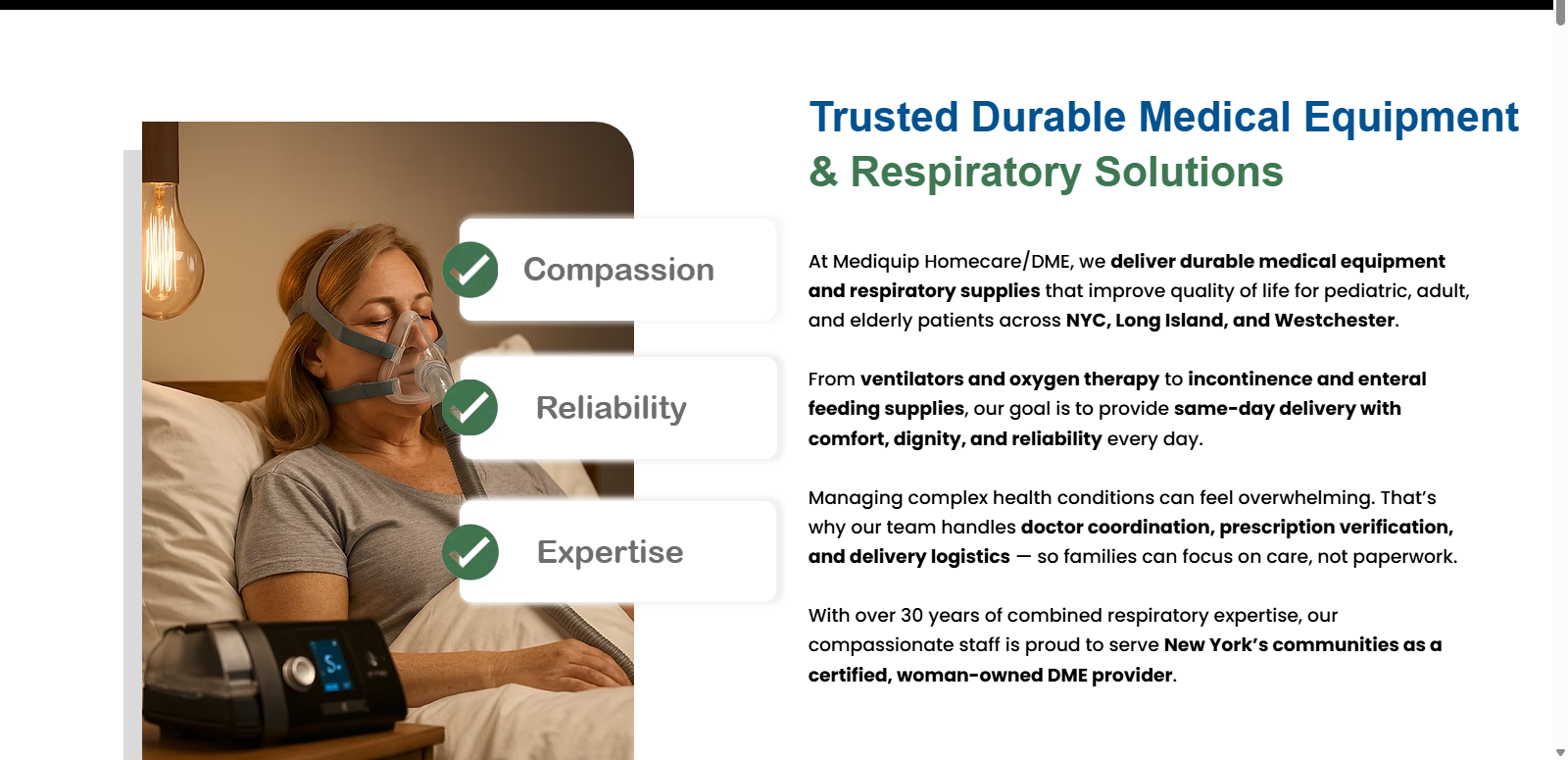 Mediquip Homecare/DME compassion, reliability, expertise section